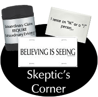 Skeptic's Corner